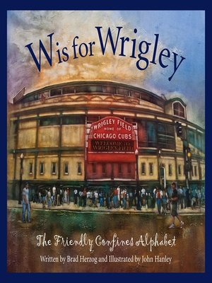 cover image of W is for Wrigley
